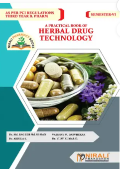 A Practical Book of Herbal Drug Technology SEM VI